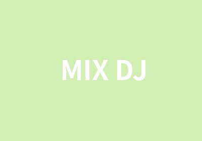 MIX DJ